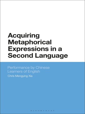 cover image of Acquiring Metaphorical Expressions in a Second Language